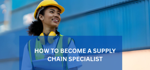 How to Become a Supply Chain Specialist