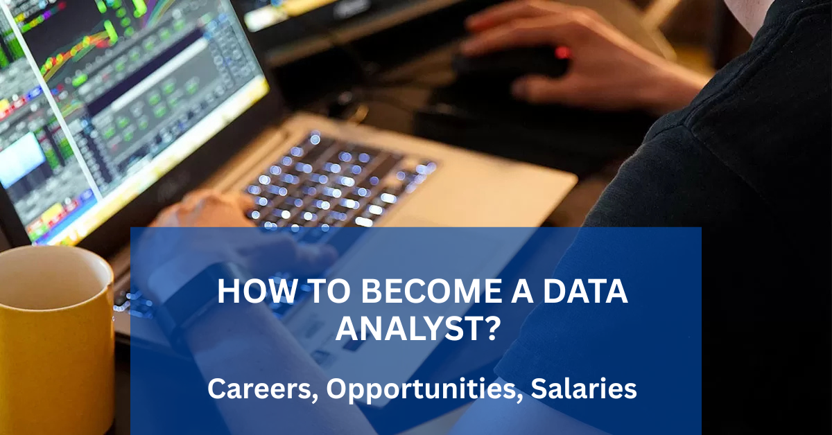 How to Become a Data Analyst