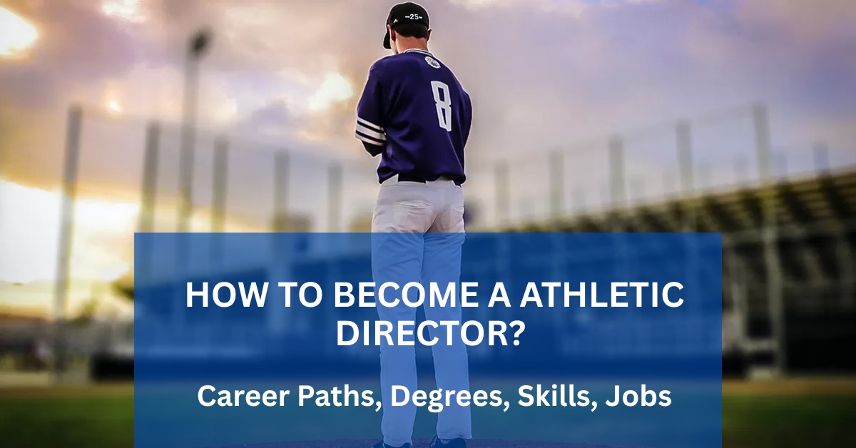 How to Become Athletic Director