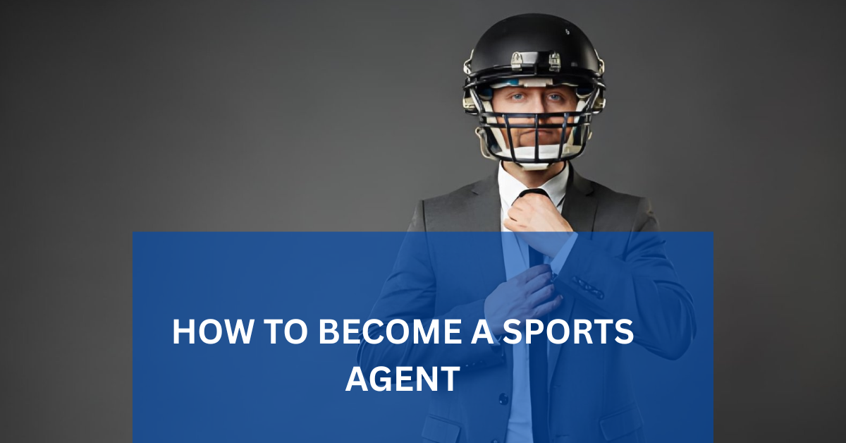 How to Become Sports Agent