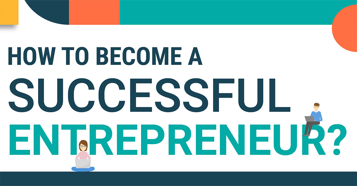 how to become successful entrepreneur infographic
