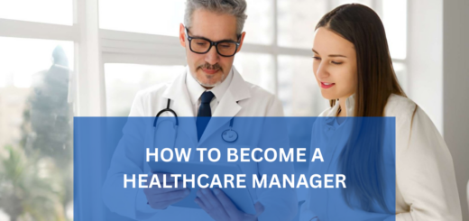 How to Become Healthcare Manager