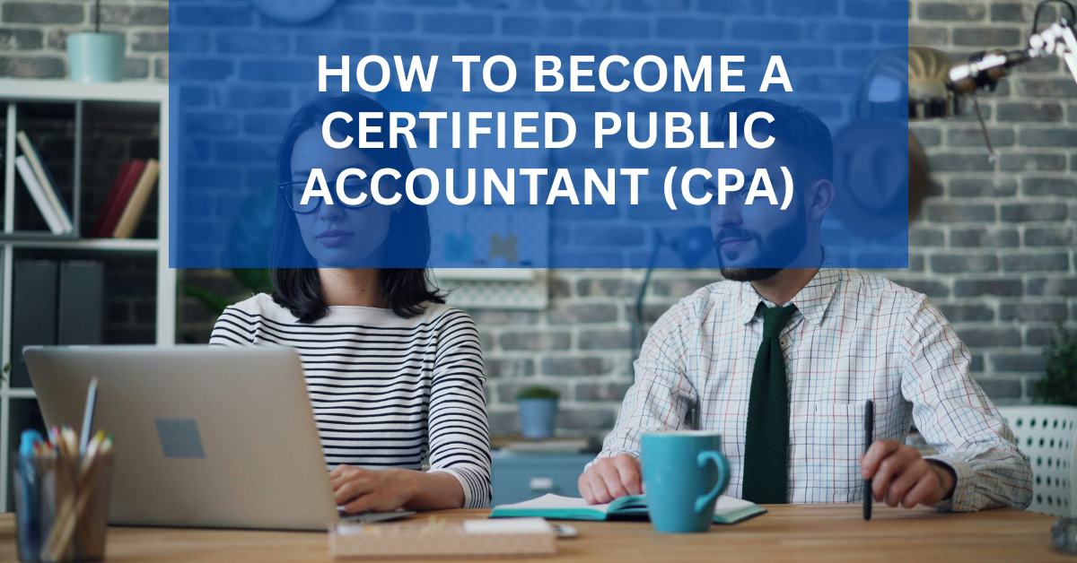 How to Become a CPA